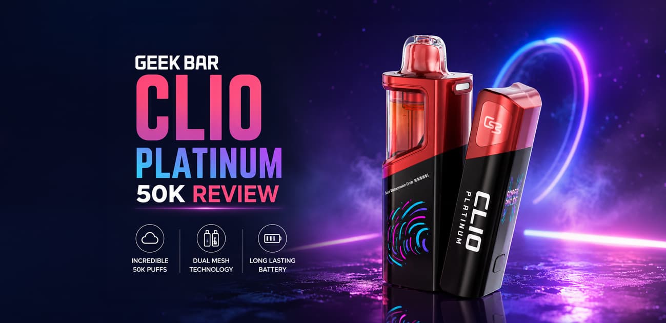 Geek Bar Clio Platinum 50K disposable vape review featuring the rechargeable pod device with dual mesh technology and long-lasting battery.