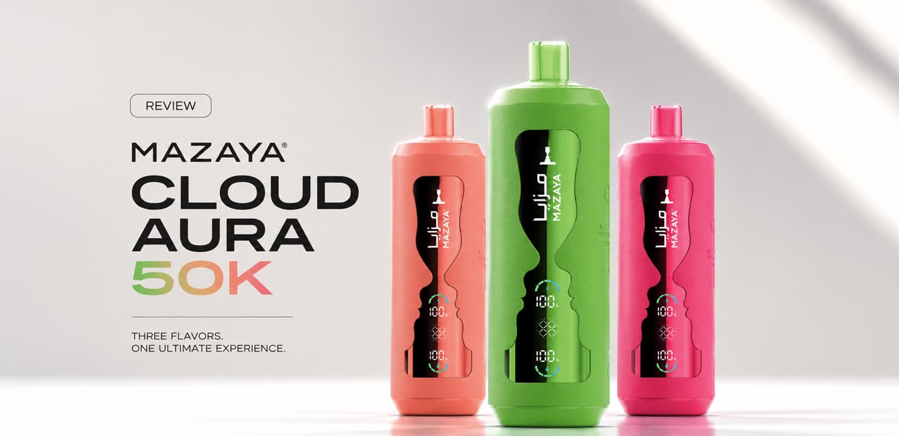 Mazaya Cloud Aura 50K review featuring the shisha-inspired disposable vape, digital display, three flavor chambers, and up to 50000 puffs.